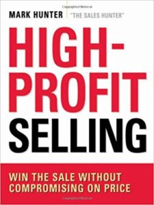 High-Profit Selling | Win the Sale Without Compromising on Pricing